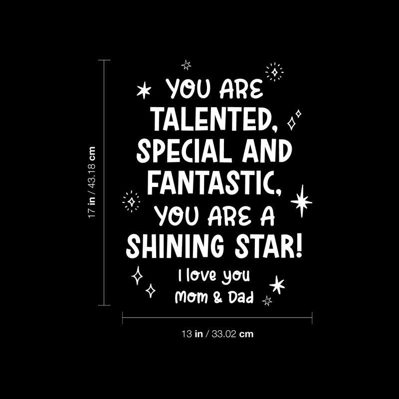 Vinyl Wall Art Decal - You Are Talented Special And Fantastic - 17" x 13" - Modern Lovely Inspirational Quote Sticker For Home Kids Room Baby's Nursery Playroom Kindergarten Daycare Decor 4