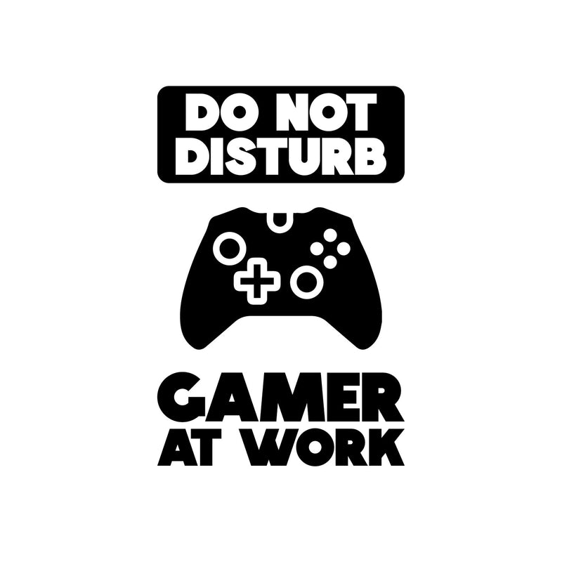 Vinyl Wall Art Decal - Do Not Disturb Gamer At Work - 18. Trendy Funny Motivational Positive Control Console Design Sticker For Home Playroom Gaming Room Classroom Office Decor 1