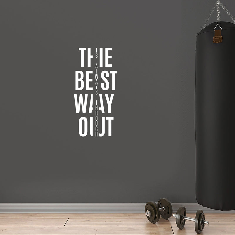 Vinyl Wall Art Decal - The Best Way Out Is Always Through - 26" x 13" - Trendy Motivating Positive Healthy Quote Sticker For Workout Room Yoga CrossFit Center Gym Fitness Lifestyle Decor 2