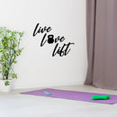 Vinyl Wall Art Decal - Live Love Lift - Trendy Inspirational Positive Good Vibes Quote Sticker For Fitness Gym Workout Center Playroom Office Decor 2