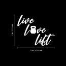 Vinyl Wall Art Decal - Live Love Lift - 13" x 16" - Motivating Positive Healthy Quote Kettlebell Design Sticker For Office Workout Room Yoga CrossFit Center Gym Fitness Lifestyle Decor 4