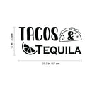 Vinyl Wall Art Decal - Tacos & Tequila - 11. Trendy Sarcastic Funny Adult Quote Sticker For Home Bar Kitchen Restaurant Wine Cellar Food Store Shopfront Decor 4