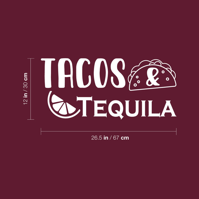 Vinyl Wall Art Decal - Tacos & Tequila - 12" x 26.5" - Trendy Sarcastic Funny Adult Quote Sticker For Home Bar Kitchen Restaurant Wine Cellar Food Store Shopfront Decor 4