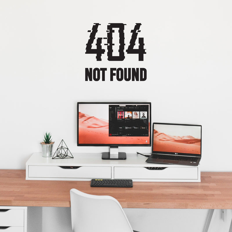 Vinyl Wall Art Decal - 404 Not Found - 17" x 18" - Trendy Funny Sarcastic Quote Sticker For Home Office Living Room Gamer Teen Bedroom Kids Room Mirror Decor 3