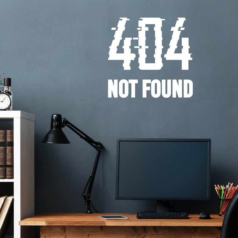 Vinyl Wall Art Decal - 404 Not Found - 17" x 18" - Trendy Funny Sarcastic Quote Sticker For Home Office Living Room Gamer Teen Bedroom Kids Room Mirror Decor 2