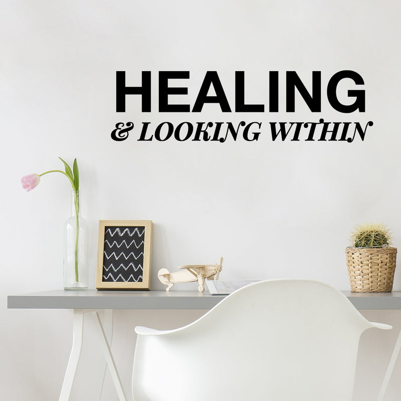 Vinyl Wall Art Decal - Healing & Looking - 7" x 25" - Modern Positive Inspirational Self Love Quote Sticker For Home Closet Family Room Coffee Shop Therapist Office Storefront  Decor 2
