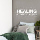 Vinyl Wall Art Decal - Healing & Looking - Modern Positive Inspirational Self Love Quote Sticker For Home Closet Family Room Coffee Shop Therapist Office Storefront Decor 5
