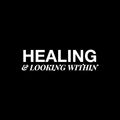 Vinyl Wall Art Decal - Healing & Looking - 7" x 25" - Modern Positive Inspirational Self Love Quote Sticker For Home Closet Family Room Coffee Shop Therapist Office Storefront  Decor 1