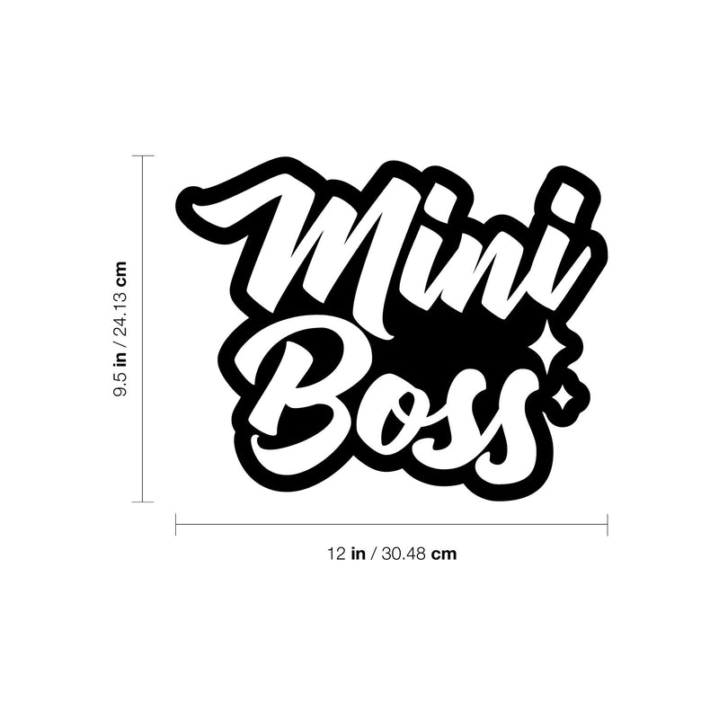 Vinyl Wall Art Decal - Mini Boss - 9.5" x 12"- Trendy Lovely Inspirational Fun Quote Sticker For Home Family Room Kids Room Toddlers Playroom Baby Nursery Daycare Kindergarten Decor 4