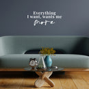 Vinyl Wall Art Decal - Everything I Want Wants Me More - 10" x 24" - Trendy Inspirational Good Vibes Quote Sticker For Home Bedroom Living Room Classroom Office Coffee Shop Decor 3