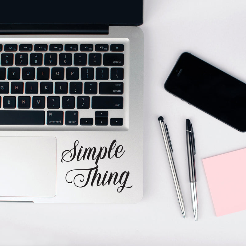 Vinyl Wall Art Decal - Simple Thing - Modern Motivational Quote Sticker For Bedroom Mirror Make Up Notebooks Laptops Mugs Thermos Car Bumpers Windows Decor 3