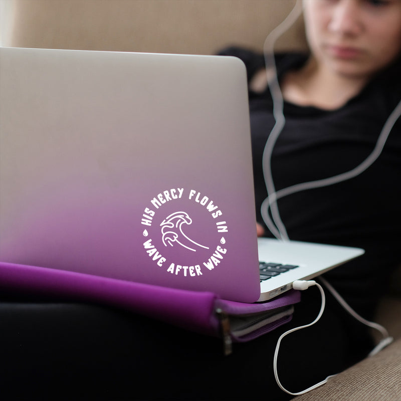 Vinyl Wall Art Decal - His Mercy Flows In - 5" x 5" - Inspirational Religious Quote Sticker For Bedroom Mirror Make Up Notebooks Laptops Mugs Thermos Car Bumpers Windows Decor 3