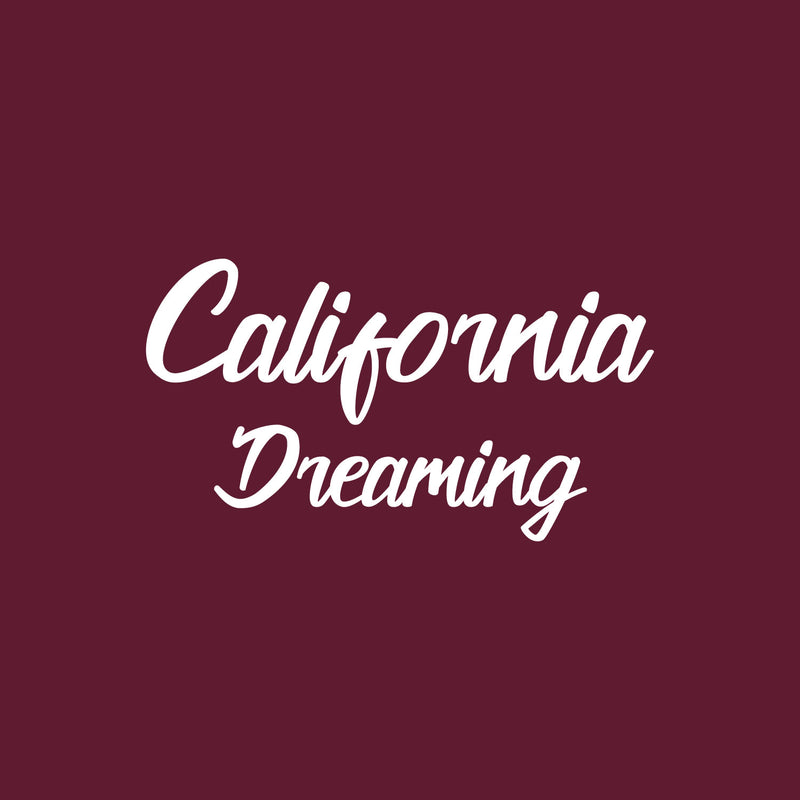 Vinyl Wall Art Decal - California Dreaming - 34.5" x 19" - Trendy Minimal Adhesive Quote Sticker For Californians Home Bedroom Living Room Class Work Office Store Decor 1