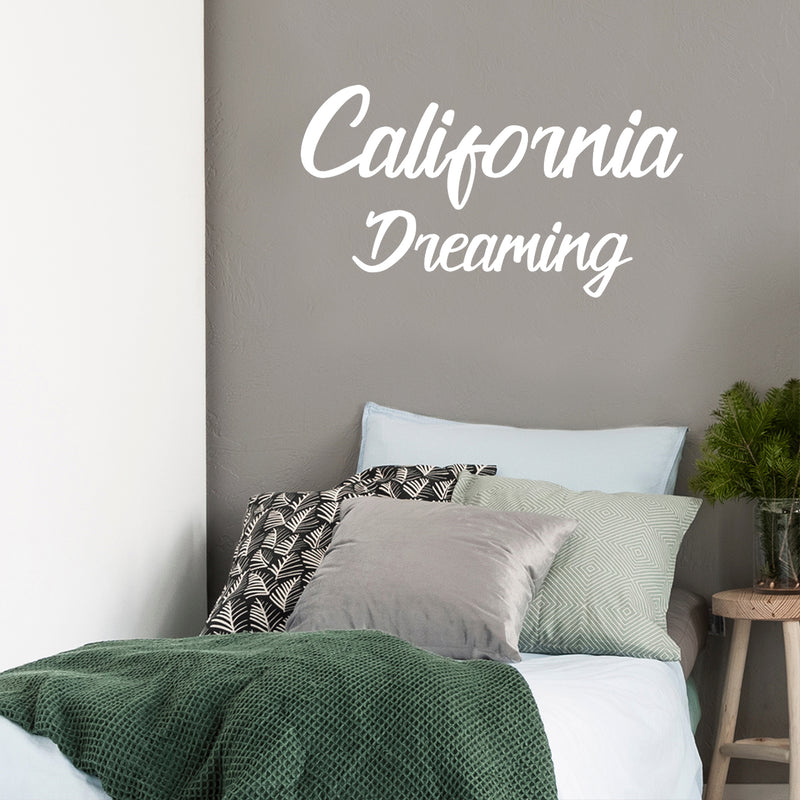 Vinyl Wall Art Decal - California Dreaming - 34.5" x 19" - Trendy Minimal Adhesive Quote Sticker For Californians Home Bedroom Living Room Class Work Office Store Decor 3