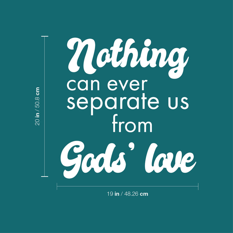 Vinyl Wall Art Decal - Nothing Can Never Separate Us From God's Love - 20" x 19" - Spiritual Lovely Inspiring Quote Sticker For Home Bedroom Living Room Religious Center Decor 4