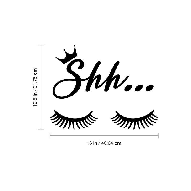 Vinyl Wall Art Decal - Shh - 12.5" x 16" - Trendy Inspirational Feminine Quote Lashes Design Sticker For Home Bedroom Closet Boutique Beauty Saloon Decor 4