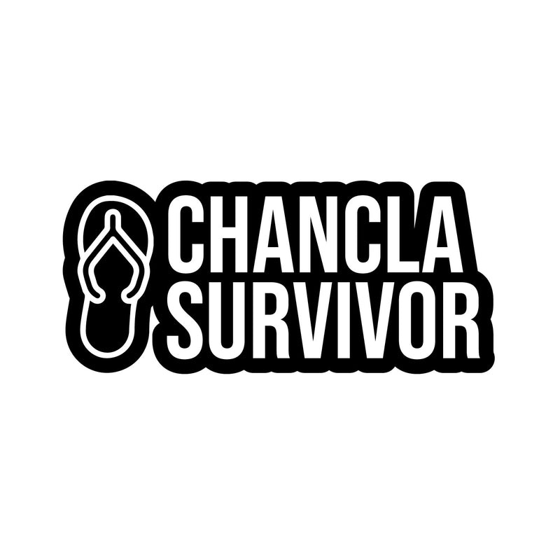 Vinyl Wall Art Decal - Chancla Survivor - 3" x 7" - Adult Joke Trendy For Bedroom Mirror Notebooks Laptops Mugs Thermos Cars Window Bumper Sticker Windows Decor 1