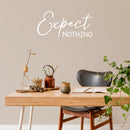 Vinyl Wall Art Decal - Except Nothing - 14" x 30" - Trendy Motivating Positive Lifestyle Quote Sticker For Home Bedroom Living Room Classroom Office Coffee Shop Gym Fitness Decor 2