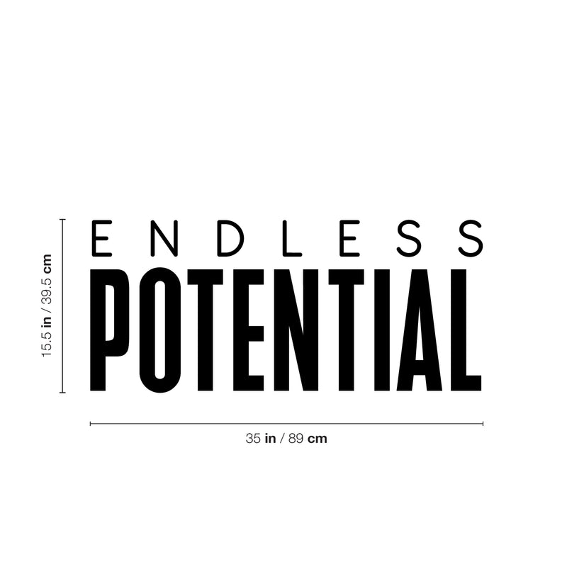 Vinyl Wall Art Decal - Endless Potential - 15.5" x 35" - Trendy Motivational Positive Lifestyle Quote Sticker For Home Bedroom School Classroom Office Coffee Shop Gym Fitness Decor 4