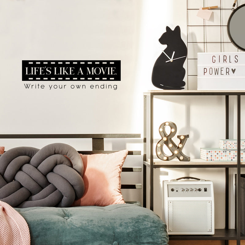 Vinyl Wall Art Decal - Life's Like A Movie Write Your Own Ending - Modern Motivational Optimism Quote Sticker For Home Office Bedroom Living Room Decor 3