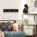 Vinyl Wall Art Decal - Life's Like A Movie Write Your Own Ending - 9" x 30" - Modern Motivational Optimism Quote Sticker For Home Office Bedroom Living Room Decor 3