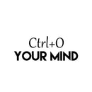 Vinyl Wall Art Decal - Ctrl+O Your Mind - 9. Trendy Motivational Positive Fun Quote Sticker For Home Bedroom Playroom School Classroom Office Coffee Shop Decor 1