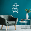 Vinyl Wall Art Decal - Live Each Day With Thanks & Giving - 24" x 18" - Inspirational Lovely Autumn Season Quote Sticker For  Family Room School Office Coffee Shop Windows Storefront Decor 3