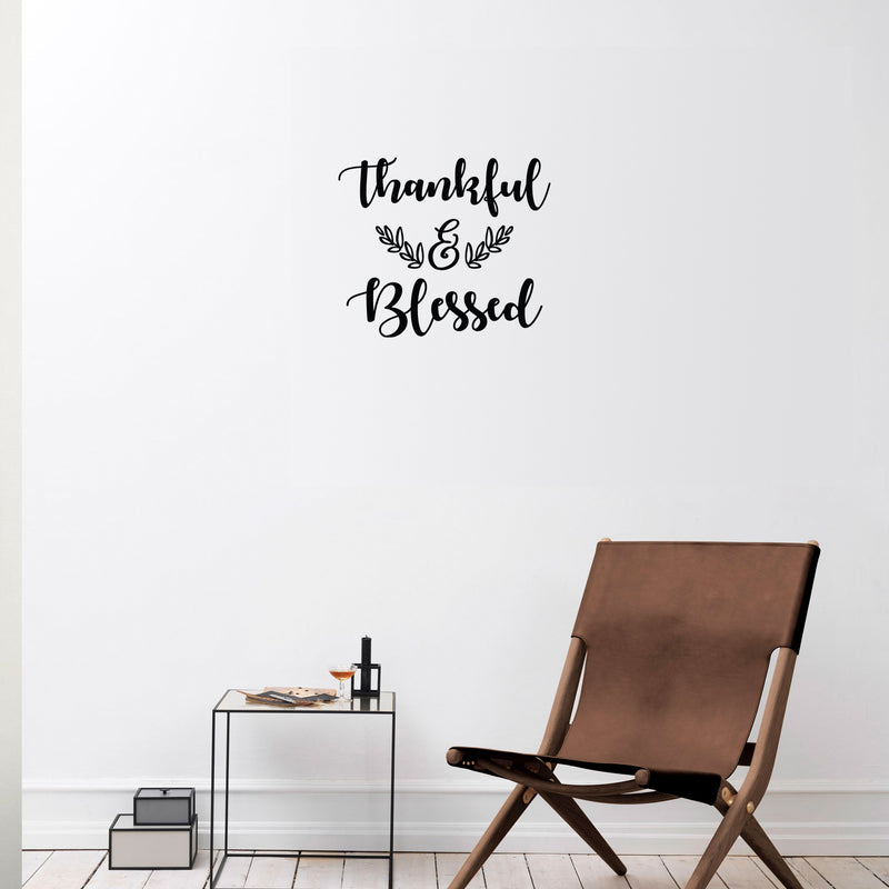 Vinyl Wall Art Decal - Thankful & Blessed - Trendy Cute Inspiring Thanksgiving Season Quote Sticker For Home Family Room School Office Coffee Shop Doors Windows Storefront Decor 2