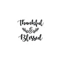 Vinyl Wall Art Decal - Thankful & Blessed - Trendy Cute Inspiring Thanksgiving Season Quote Sticker For Home Family Room School Office Coffee Shop Doors Windows Storefront Decor 1