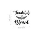 Vinyl Wall Art Decal - Thankful & Blessed - 17" x 20" - Trendy Cute Inspiring Thanksgiving Season Quote Sticker For Home Family Room School Office Coffee Shop Doors Windows Storefront Decor 4