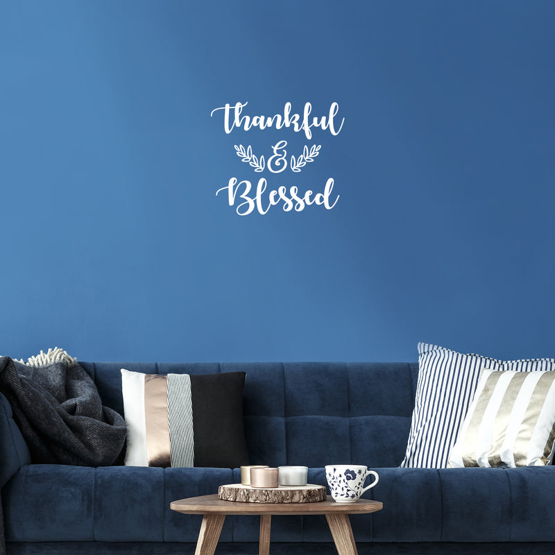 Vinyl Wall Art Decal - Thankful & Blessed - 17" x 20" - Trendy Cute Inspiring Thanksgiving Season Quote Sticker For Home Family Room School Office Coffee Shop Doors Windows Storefront Decor 2