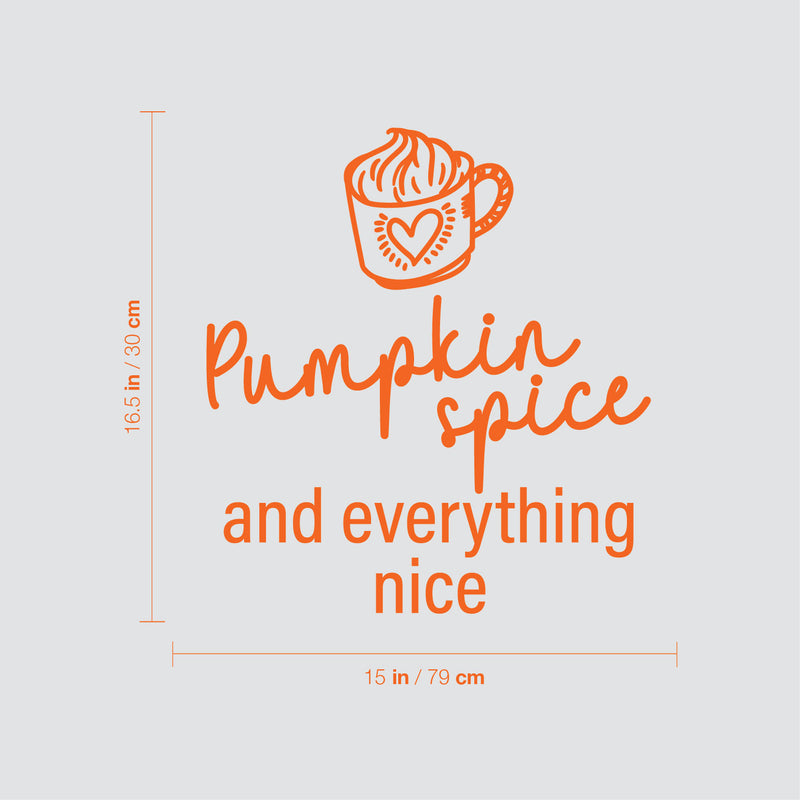 Vinyl Wall Art Decal - Pumpkin Spice And Everything Nice - 16.5" x 15" - Grateful Inspirational Thanksgiving Season Quote Sticker For Home Entry Door Dining Room Storefront Decor 4