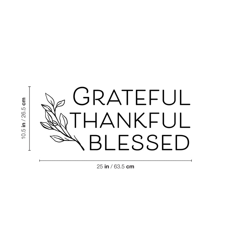 Vinyl Wall Art Decal - Grateful Thankful Blessed - 10.5" x 25" - Modern Lovely Inspiring Thanksgiving Quote Sticker For Home Family Room School Office Coffee Shop Windows Storefront Decor 4