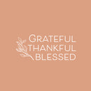 Vinyl Wall Art Decal - Grateful Thankful Blessed - 10.5" x 25" - Modern Lovely Inspiring Thanksgiving Quote Sticker For Home Family Room School Office Coffee Shop Windows Storefront Decor 1