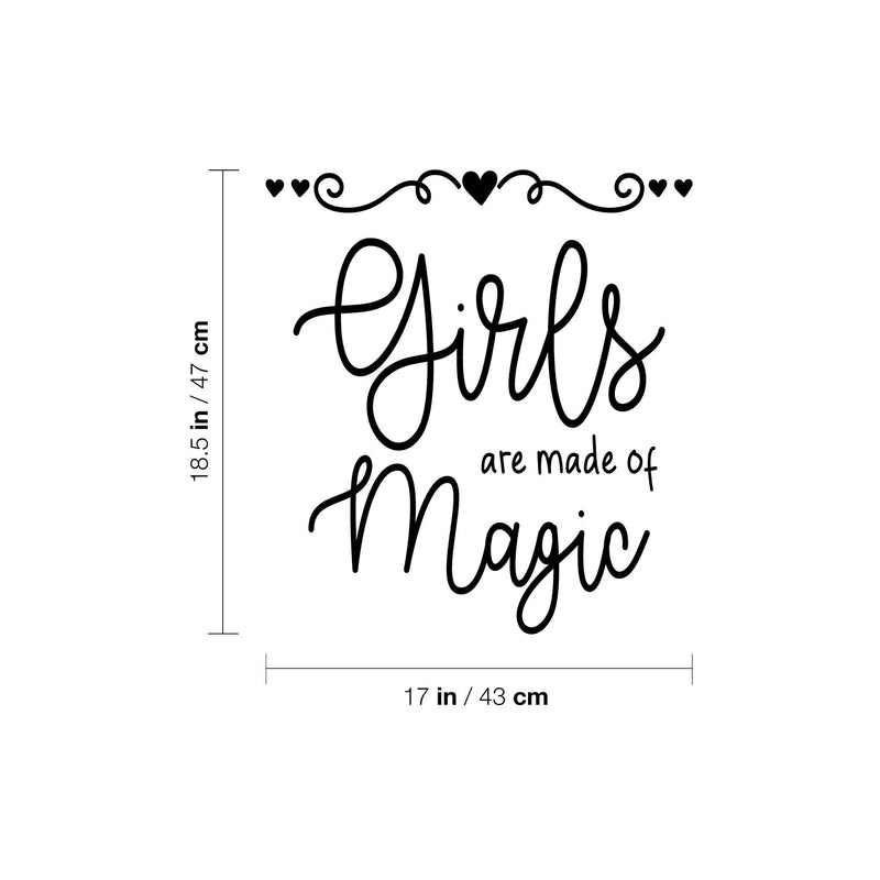 Vinyl Wall Art Decal - Girls Are Made Of Magic - 17" x 18.5" - Modern Inspirational Cute Quote Sticker For Home School Kids Room Office Teen Bedroom Living Room Classroom Decor 4