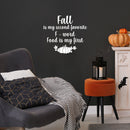 Vinyl Wall Art Decal - Fall Is My Second F Word - 17" x 20" - Modern Lovely Funny Thanksgiving Season Food Quote Sticker For Home Kitchen Dining Room Restaurant Storefront Windows Decor 3
