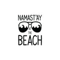 Vinyl Wall Art Decal - Namast'ay At The Beach - Sunglasses Shape Trendy Inspirational Quote Sticker For Beach Lovers Home Office Bedroom Living Room Store Decor 1