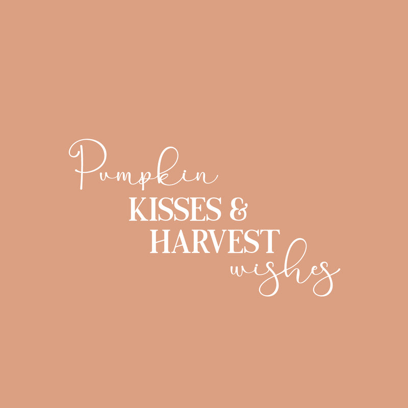 Vinyl Wall Art Decal - Pumpkin Kisses & Harvest Wishes - 14.5" x 25" - Inspiring Lovely Autumn Season Quote Sticker For Home Bedroom Family Room Office Coffee Shop Storefront Decor 1