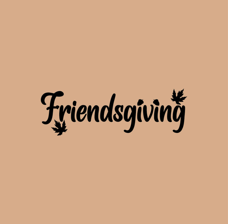 Vinyl Wall Art Decal - Friendsgiving - 1" x 3.5" - Grateful Inspirational Thanksgiving Season Quote Bumper Sticker For Car Window Coffee Mug Office Notebook Laptop Decor 1