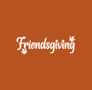 Vinyl Wall Art Decal - Friendsgiving - 1" x 3.5" - Grateful Inspirational Thanksgiving Season Quote Bumper Sticker For Car Window Coffee Mug Office Notebook Laptop Decor 1