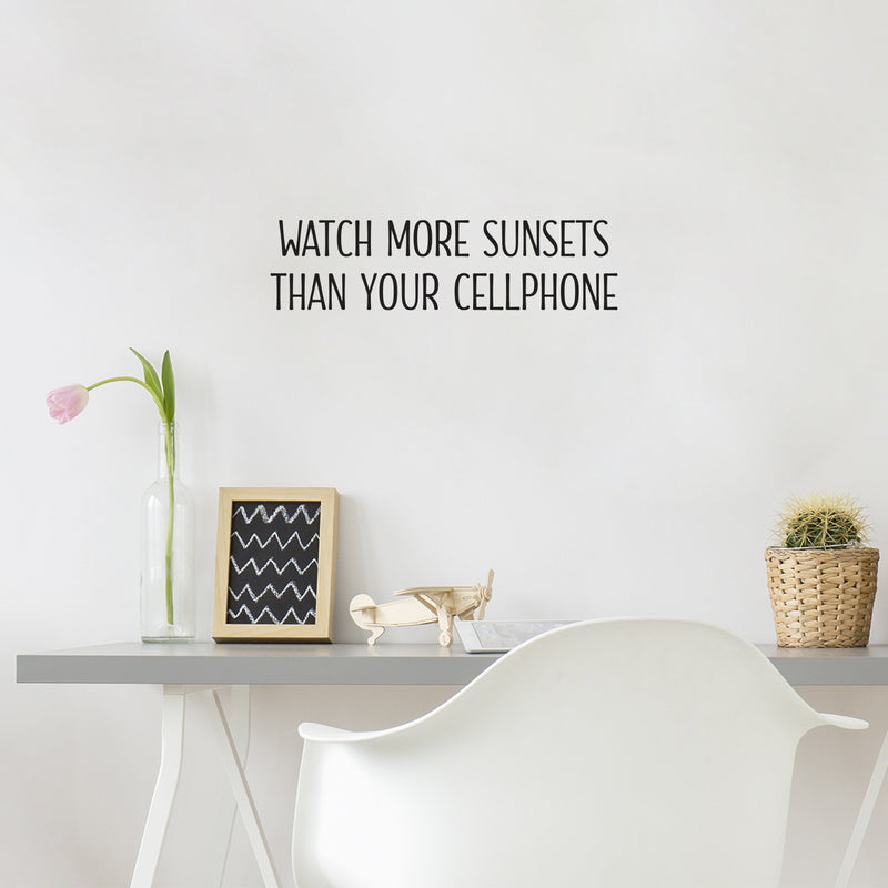 Vinyl Wall Art Decal - Watch More Sunsets Than Cellphone - 6. Inspiring Good Vibes Social Media Quote Sticker For Home Living Room School Office Coffee Shop Storefront Decor 2