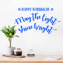 Vinyl Wall Art Decal - Happy Hanukkah May The Light Shine Bright - 8" x 14" - Grateful Inspirational Holiday Season Quote Sticker For Home Entry Door Dining Room Living Room Decor 2