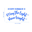 Vinyl Wall Art Decal - Happy Hanukkah May The Light Shine Bright - 8" x 14" - Grateful Inspirational Holiday Season Quote Sticker For Home Entry Door Dining Room Living Room Decor 4
