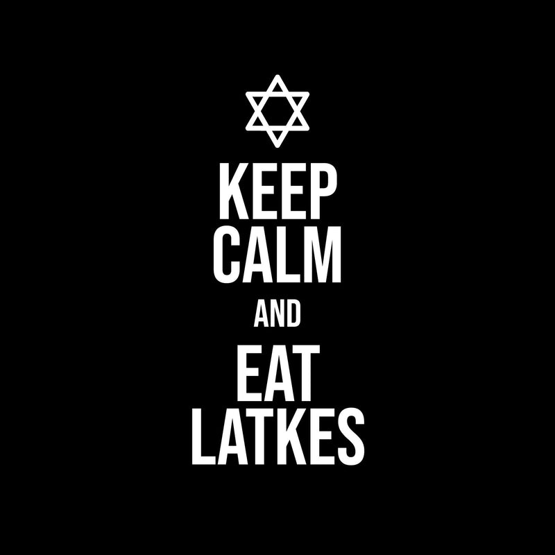 Vinyl Wall Art Decal - Keep Calm And Eat Latkes - 26.5" x 11.5" - Grateful Inspirational Holiday Season Judaism Quote Sticker For Home Entry Door Dining Room Living Room Decor 5