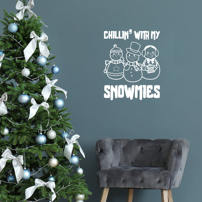 Vinyl Wall Art Decal - Chillin' With My Snowmies - 20" x 17" - Holiday Christmas Season Trendy Seasonal Quote Sticker For Family Home School Kids Room Living Room Door Decor 3