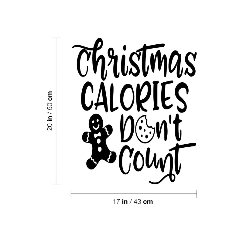 Vinyl Wall Art Decal - Christmas Calories Don't Count - Lovely Funny Christmas Season Quote Sticker For Home Kitchen Dining Room Restaurant Coffee Shop Storefront Holiday Decor 4