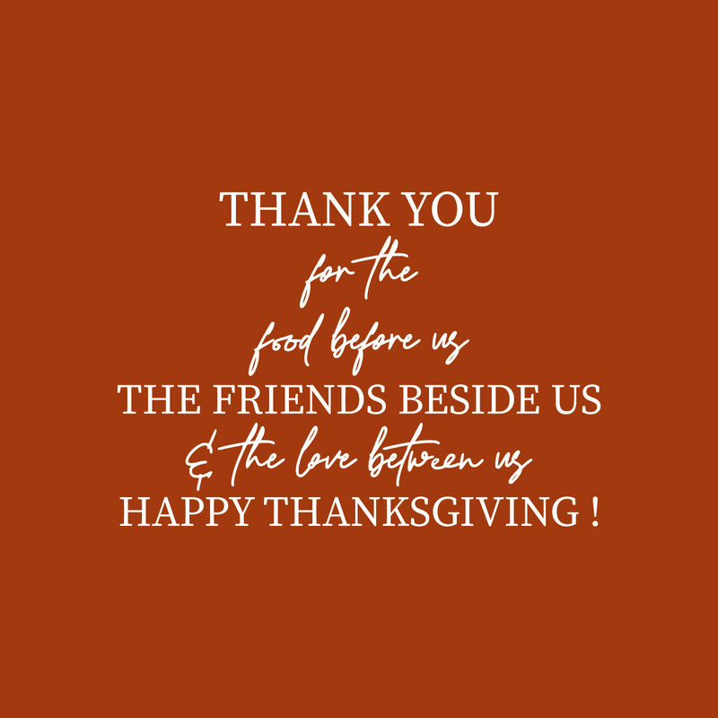 Vinyl Wall Art Decal - Thanks You For The Food Before Us - 16.5" x 24" - Lovely Inspiring Thanksgiving Quote Sticker For Home Living Room Kitchen Dining Room Restaurant Storefront Decor 1