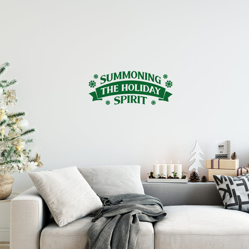 Vinyl Wall Art Decal - Summoning The Holiday Spirit - 10" x 25" - Holiday Christmas Season Trendy Seasonal Quote Sticker For Family Home School Kids Room Living Room Door Decor 2