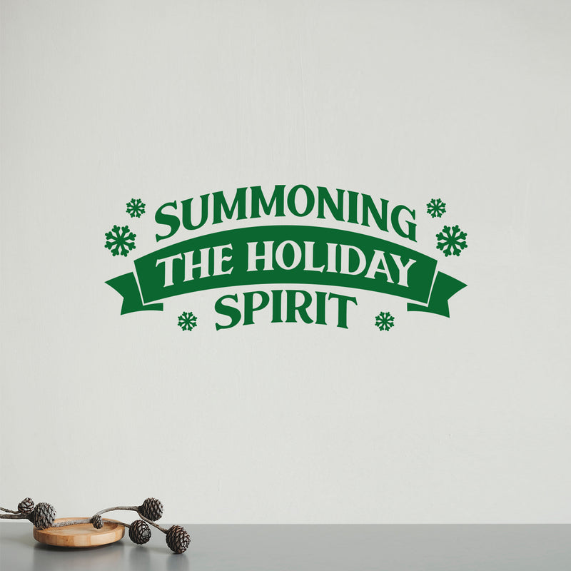 Vinyl Wall Art Decal - Summoning The Holiday Spirit - 10" x 25" - Holiday Christmas Season Trendy Seasonal Quote Sticker For Family Home School Kids Room Living Room Door Decor 3