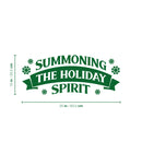 Vinyl Wall Art Decal - Summoning The Holiday Spirit - 10" x 25" - Holiday Christmas Season Trendy Seasonal Quote Sticker For Family Home School Kids Room Living Room Door Decor 4